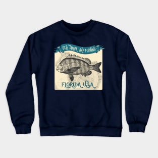 Old Tampa Bay Fishing Sheepshead Crewneck Sweatshirt